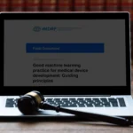 IMDRF Issues Guidance Documents on Good Machine Learning Practice and Software Risk