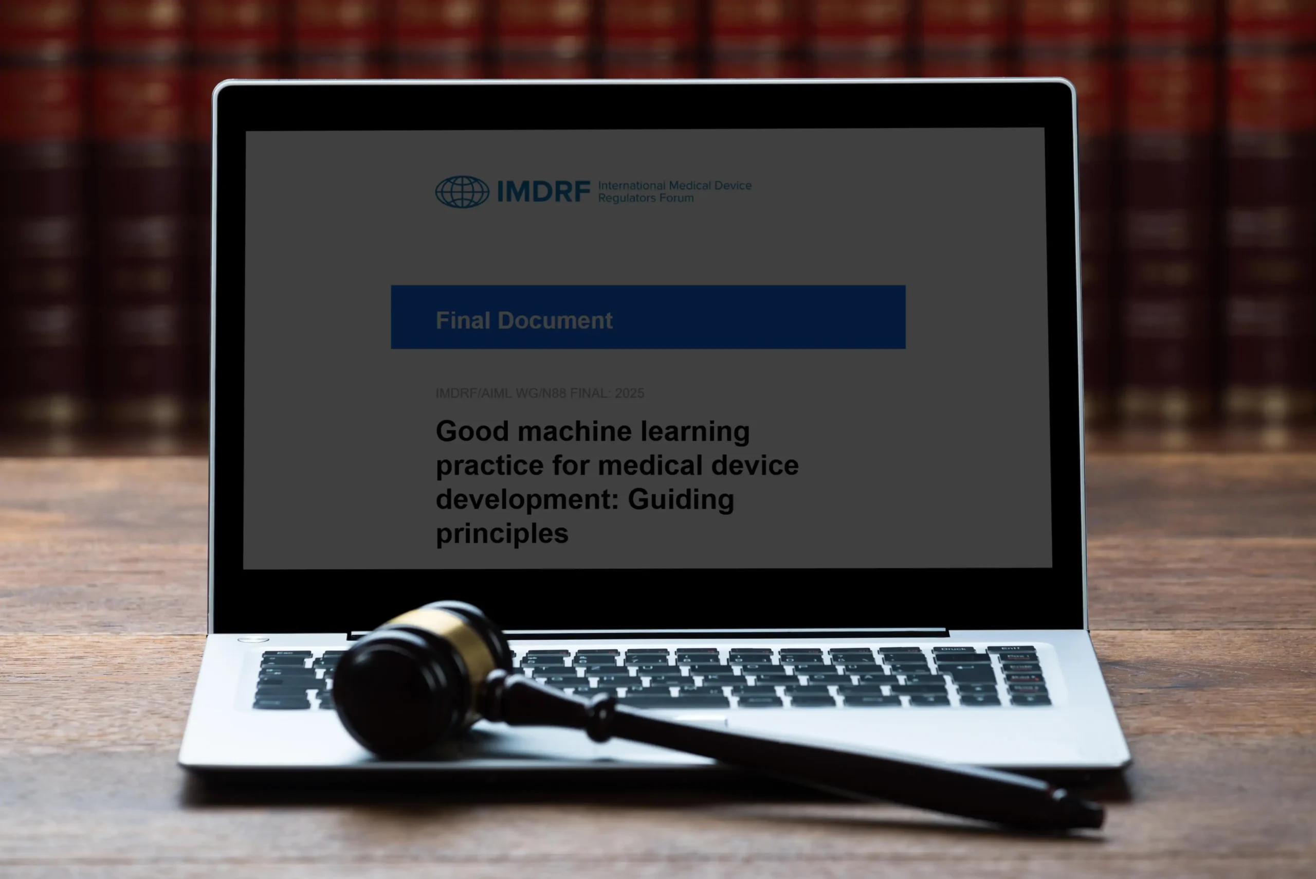 IMDRF Issues Guidance Documents on Good Machine Learning Practice and Software Risk