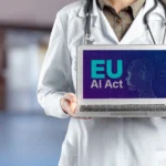 EU AI Act Key Implications for Healthcare and MedTech