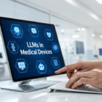Third-Party LLMs in Medical Devices